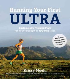 the cover of running your first ultra, featuring a woman running on top of a hill