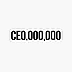 black and white sticker with the words,'coo, 00, 000 '