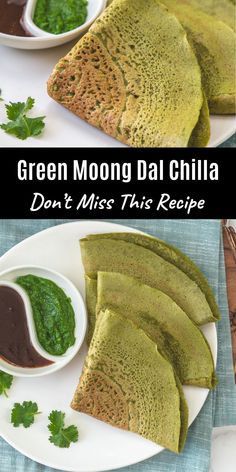 green moong dal chla with dipping sauce on the side and an image of it