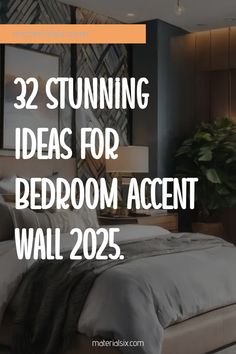 32 stunning ideas for bedroom accent walls in 2025.