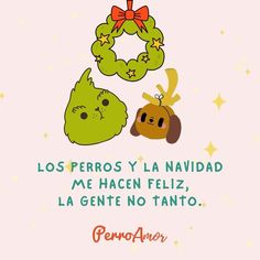 two cartoon characters are hanging on a christmas tree with the words los ferroos y la navidad me hacen feliz, la gente no tanto