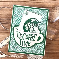 a starbucks card with the words it's coffee time and a cup of coffee