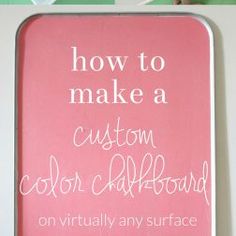 a pink sign that says how to make a custom color alphabet on virtually any surface