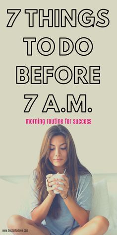 7 things you want to start your day with. Update your morning routine by implementing these 7 morning habits for success. Daily habits/ Daily routine/ Morning routine for success/ Things to do in the morning for success/ #MorningRoutine #MorningHabits #GoodDailyHabits Routine For Success, My Morning Routine, Habits For Success, Productive Things To Do, Habits Of Successful People, Morning Habits, Self Discipline, Self Care Activities, Daily Habits