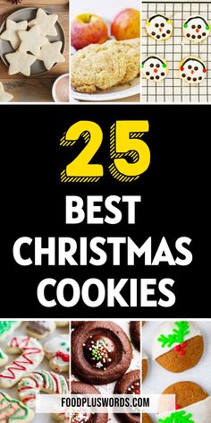 the 25 best christmas cookies for kids to make and eat in their own kitchen or dining room