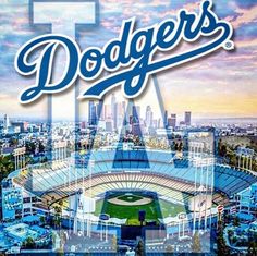 dodgers stadium with the los angeles skyline in the background and an overlay that says dodgers