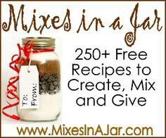 a mason jar filled with cookies next to a tag that says mixes in a jar