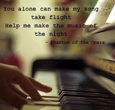 "The Phantom Of The Opera" Quotes Music Lyrics, Musical Theatre Quotes, Theatre Quotes, Ramin Karimloo, Love Never Dies, Sing To Me, Super Quotes, I Love Music