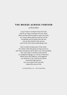 The Bridge Across Forever by Richard Bach Wedding Reading Readings For Wedding Ceremony Funny, Love Poems Marriage Wedding Readings, Wedding Reflection Poem, Poem To Read At Wedding, Love Poems Wedding Reading, Wedding Readings From Books, Love Quotes For Wedding Speech, Readings For Wedding Ceremony Unique, Love Poems For Wedding Ceremony Reading