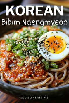 the cover of korean bibim naengmyeon with an egg on top