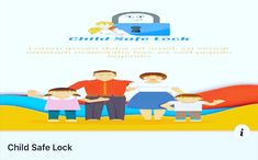 the child safe lock app is open and shows an image of two children with their parents