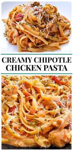 creamy chipotle chicken pasta with tomatoes and parmesan cheese is an easy dinner recipe