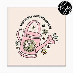 a pink watering can with flowers on it and the words, happy mother's day