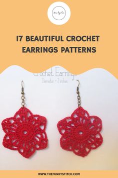 red crochet earrings with text overlay that says 17 beautiful crochet earrings patterns