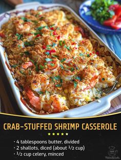 the recipe for crab - stuffed shrimp casserole is shown in this advert