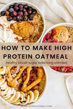 How to Make High Protein Oatmeal High Protein Oatmeal, High Protein Breakfast Recipes, Protein Oatmeal, Oatmeal Bowls, Balanced Breakfast, High Protein Low Calorie, High Protein Breakfast, Healthy Oatmeal, Breakfast Meal Prep