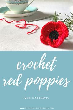 crochet red poppys with text overlay reading 7 free patterns