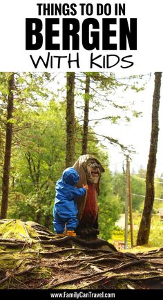 two children are playing in the woods with text overlay that reads things to do in bergen with kids