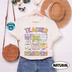 "Teacher Shirt, Teacher Reminder,  Kindergarten Teacher, Teacher Sweatshirt, First Grade Teacher Shirt, Pre K Teacher, Back To School Shirt ↓ See the rest of our trendy collections here ↓ https://www.etsy.com/shop/tranhuynhduc Product Details: 100% Cotton (fiber content may vary for different colors) Medium fabric (5.3 oz/yd² (180 g/m Classic fit Tear away label Runs true to size Care instructions: Machine wash: warm (max 40C or 105F); Non-chlorine: bleach as needed; Tumble dry: medium; Do not i Casual Tops With Funny Print, Cute Relaxed Fit Shirt For School, White Top With Funny Text For School, White Tops With Funny Text For School, School Tops With Letter Print And Relaxed Fit, Relaxed Fit Letter Print Tops For School, Multicolor Relaxed Fit Tops For School, Casual Short Sleeve Tops For End Of School Year, Trendy Relaxed Fit Tops For End Of School Year