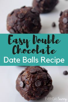 easy double chocolate date balls recipe on a white plate with text overlay that reads easy double chocolate date balls recipe