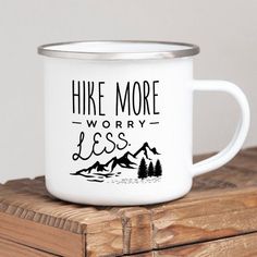 Hike More Worry Less Enamel Coffee Mug Sublimacion Ideas, Enamel Mugs, Mug Crafts, Hiking Gifts, Enjoy Coffee, Steel Rims, Worry Less, Enamel Mug, Funny Coffee Mugs