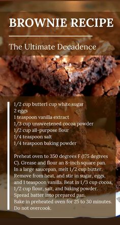 the ultimate brownie recipe is shown here