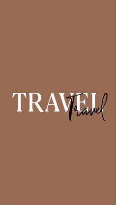 the word travel hand written in black ink on a brown background