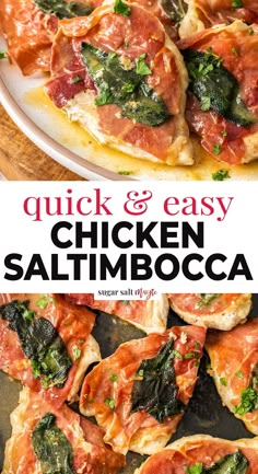 chicken and spinach stuffed shells on a plate with text overlay that reads quick & easy chicken saltimbocca