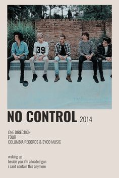 a poster with four people sitting on a bench in front of a brick wall and the words no control