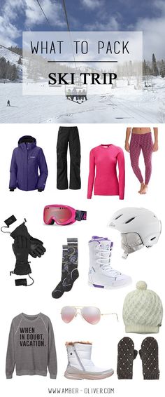 what to pack for ski trip in the snow