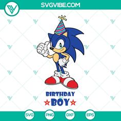 sonic birthday boy svg file