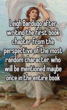 a woman in white dress standing on rocks with her arms spread out and the words,'high bardug after writing the first book character from the perspective