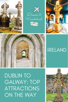 dublin's top attractions on the way to things to see and do in ireland