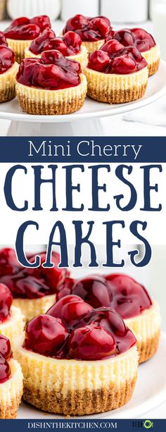 mini cherry cheesecakes on a white plate with the title overlay reading mini cherry cheesecakes