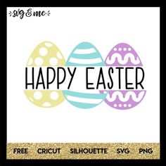 happy easter svg file with three eggs