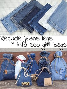 several pairs of jeans sitting next to each other on top of a wooden table with the words recycle jeans legs into eco gift bags