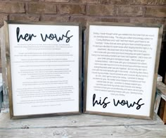 two wooden framed signs that say her vows and his vows are written in black ink