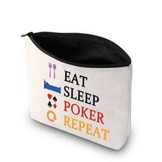 a white and black zippered pouch with the words eat sleep poker repeat