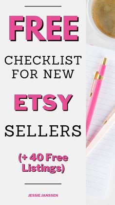 free checklist for new etsy sellers and 40 free listings from the website