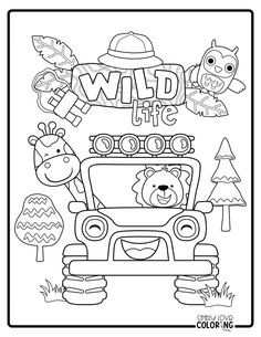 a coloring page with the words wild life and an image of a bear driving a car