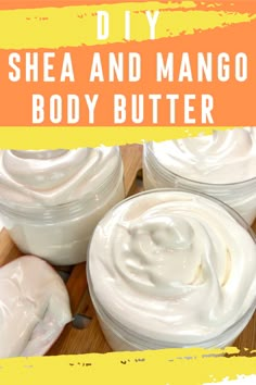 Shea Butter and Mango Butter DIY Diy Mango Butter Lotion, Whipped Mango Butter Recipe, Diy Mango Butter Body Butter, Mango Shea Butter Recipe, Shea And Mango Body Butter Recipe, Shea Cocoa Mango Body Butter Recipe, Whipped Mango Body Butter Recipe, Triple Butter Body Butter Recipe, Shea Butter And Coconut Oil Body Butter Lotion Recipe