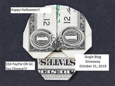 a dollar bill origami with the words happy halloween written on it and two smaller bills cut in half