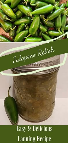 jalapeno relish is an easy and delicious canning recipe for green peppers