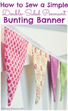 how to sew a simple double sided pennant bunting banner with the text, how to sew a simple double sided pennant bunting banner