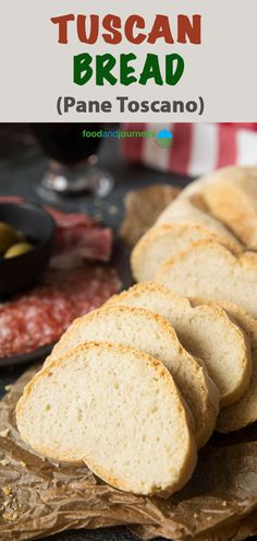 sliced bread with text overlay that reads how to make tuscann bread pane toscanno