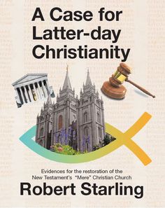 a case for latter - day christianity