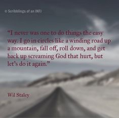 a quote from wil stale on the road to nowhere