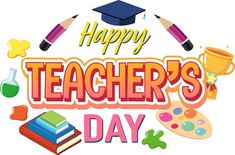 happy teacher's day greeting card with school supplies and items on white background illustration