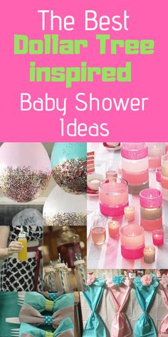 the best dollar - tree inspired baby shower ideas