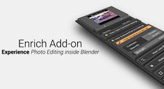 an image of a cell phone with the text, enrich add - on experience photo editing inside blender